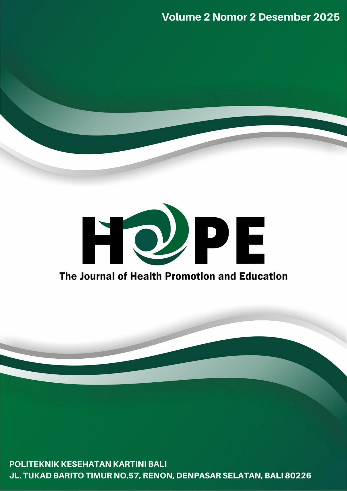 					View Vol. 2 No. 2 (2025): Vol. 2 No. 2 (2025) HOPE: The Journal of Health Promotion and Education
				